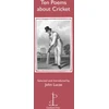 KNYGA John Lucas Ten Poems about Cricket