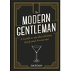 KNYGA John Mccarthy Modern Gentleman, The Guide to the Best Food, Drinks, and Accessories