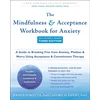 KNYGA John P Forsyth The Mindfulness and Acceptance Workbook for Anxiety