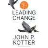 KNYGA John P Kotter Leading Change, With a New Preface by the Author