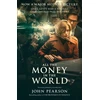 KNYGA John Pearson All the Money in the World