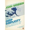 KNYGA John R Gribbin Deep Simplicity, Chaos, Complexity and the Emergence of Life