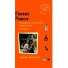 KNYGA John Sharry Parent Power, Bringing Up Responsible Children and Teenagers