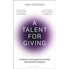 KNYGA John Studzinski Talent for Giving, Creating a more generous society that benefits everyone