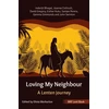 KNYGA John Swinton Joanna BRF Lent Book: Loving My Neighbour: A Lenten journey