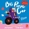 KNYGA John Townsend Townsend John Vroom! Big Violetinė Car!