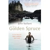 KNYGA John Vaillant Golden Spruce