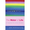 KNYGA John W Armstrong Vanduo Of Life, A Treatise on Urine Therapy