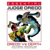 KNYGA John Wagner Essential Judge Dredd: Dredd Vs. Death
