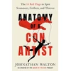KNYGA Johnathan Walton Anatomy of a Con Artist, The 14 Raudona Flags to Spot Scammers, Grifters, and Thieves
