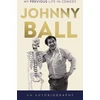 KNYGA Johnny Ball - My Previous Life in Comedy