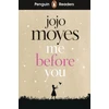 KNYGA Jojo Moyes Moyes Jojo Penguin Readers Level 4: Me Before You (ELT Graded Reader): Abridged Edition