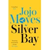 KNYGA Jojo Moyes Sidabrinis Bay, 'Surprising and genuinely moving' - The Times