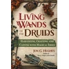 KNYGA Jon G Hughes Living Wands of the Druids