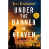 KNYGA Jon Krakauer Under The Banner of Heaven, A Story of Violent Faith