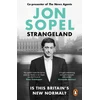 KNYGA Jon Sopel Sopel Jon Strangeland: How Britain Stopped Making Sense