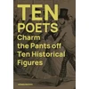 KNYGA Jon Stone Ten Poets Charm the Pants Off Ten Historical Figures