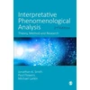 KNYGA Jonathan A Smith Interpretative Phenomenological Analysis, Theory, Method and Research