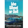 KNYGA Jonathan Ames Wheel of Doll