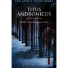 KNYGA Jonathan Bate Editor Titus Andronicus