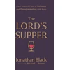KNYGA Jonathan Black Lord`s Supper – Our Promised Place of Intimacy and Transformation with Jesus