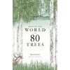 KNYGA Jonathan Drori Around the World in 80 Trees