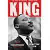 KNYGA Jonathan Eig King, The Life of Martin Luther King