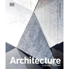 KNYGA Jonathan Glancey Architecture, A Visual History