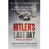 KNYGA Jonathan Mayo Hitler's Last Day: Minute by Minute