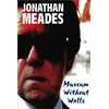 KNYGA Jonathan Meades Museum Without Walls