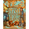 KNYGA Jonathan Standing Troll from the Hole