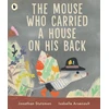 KNYGA Jonathan Stutzman Mouse Who Carried a House on His Back