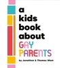 KNYGA Jonathan West A Kids Book About Gay Parents