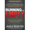 KNYGA Jonice Webb Webb Jonice Running on Empty: Overcome Your Childhood Emotional Neglect