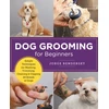KNYGA Jorge Bendersky Dog Grooming for Beginners