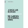 KNYGA Jorge Luis Borges Luis Borges Jorge Garden of Forking Paths
