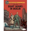 KNYGA Jose Louis Bocquet Blake &amp; Mortimer Vol. 29: Eight Hours in Berlin