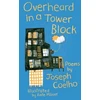 KNYGA Joseph Coelho Overheard in a Tower Block