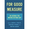 KNYGA Joseph E Stiglitz For Good Measure