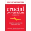 KNYGA Joseph Grenny Grenny, Joseph; Patterson, Kerry Crucial Conversations: Tools for Talking When Stakes are High, Third Edition