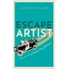 KNYGA Joseph Mcaleer Escape Artist, The Nine Lives of Harry Perry Robinson