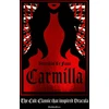 KNYGA Joseph Sheridan Le Fanu Carmilla, The dark sapphic romance that inspired Dracula