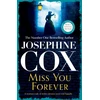 KNYGA Josephine Cox Miss You Forever