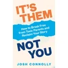 KNYGA Josh Connolly It’s Them, Not You