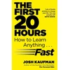 KNYGA Josh Kaufman First 20 Hours