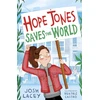 KNYGA Josh Lacey Hope Jones Saves the World