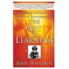 KNYGA Josh Waitzkin Waitzkin Josh Art of Learning: An Inner Journey to Optimal Performance