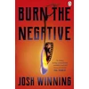 KNYGA Josh Winning Burn The Negative