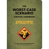 KNYGA Joshua Piven Worst-Case Scenario Survival Handbook: Apocalypse
