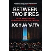KNYGA Joshua Yaffa Between Two Fires